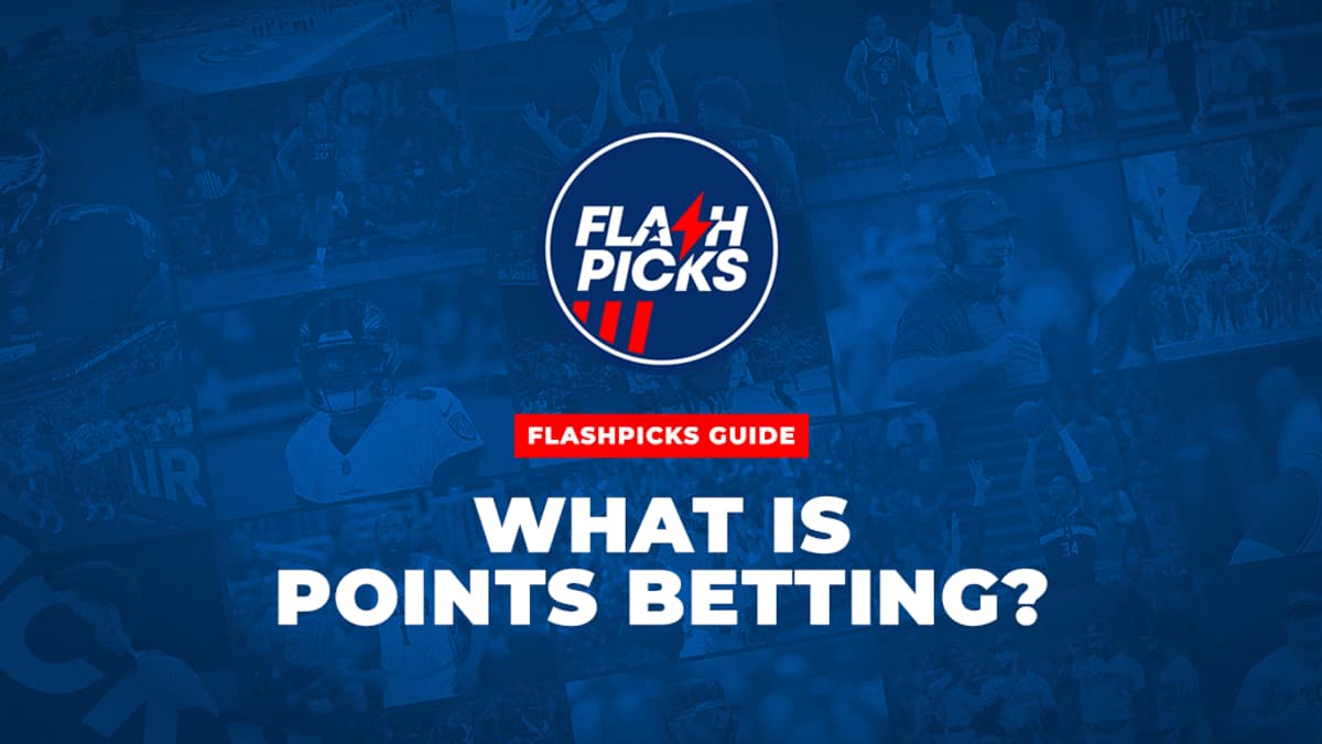 What Does Total Points Mean In Betting? Points Betting Guide FlashPicks