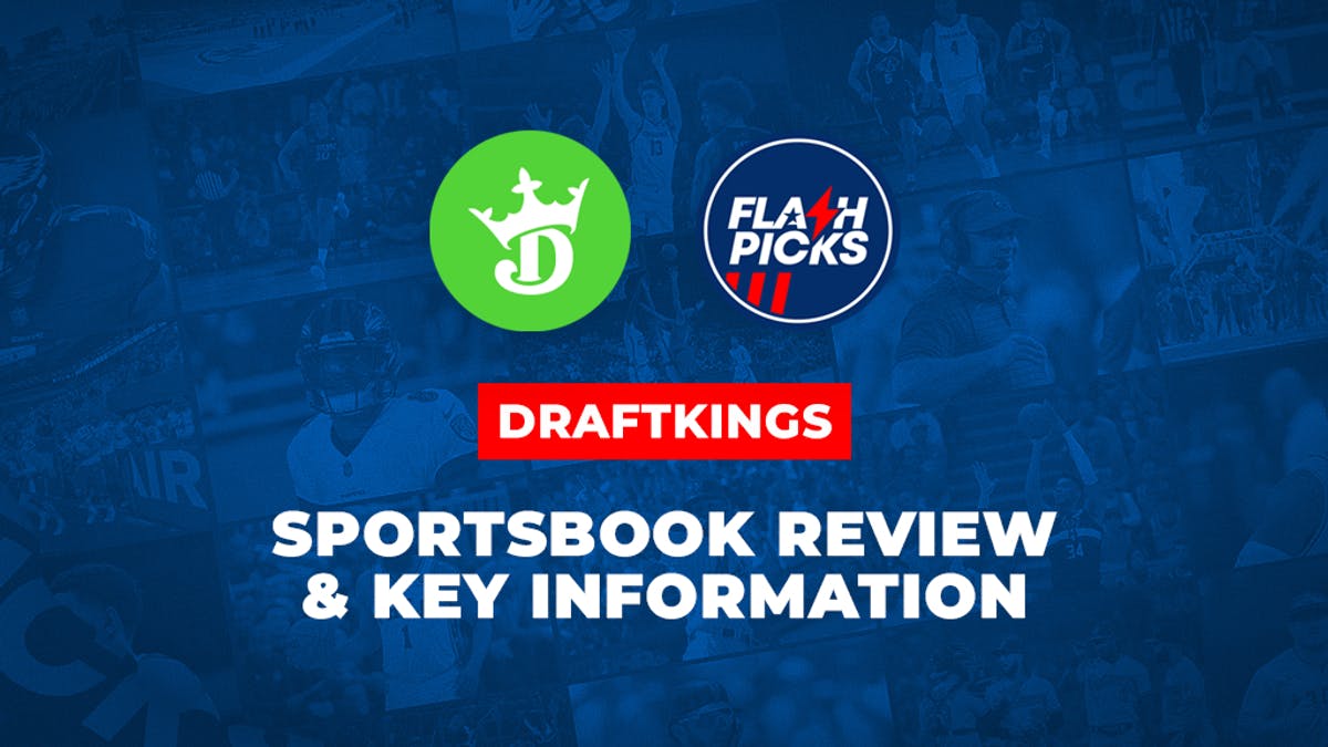 DraftKings Sportsbook Review & Key Information