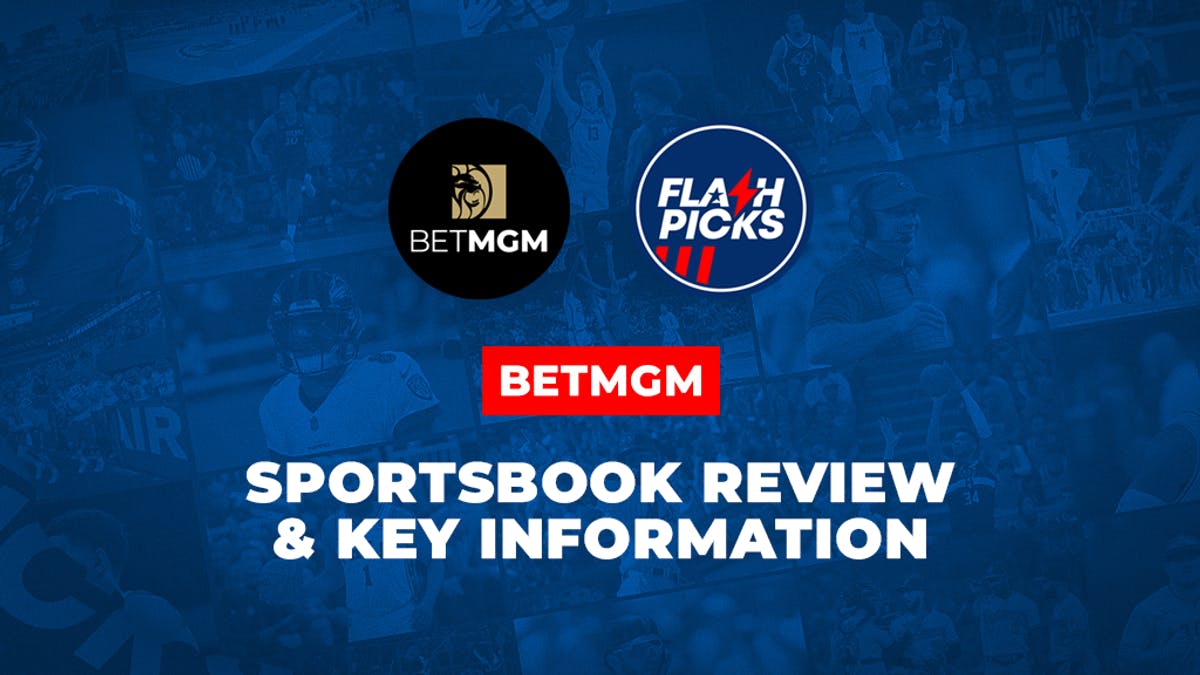 BetMGM Sportsbook Review & Key Information