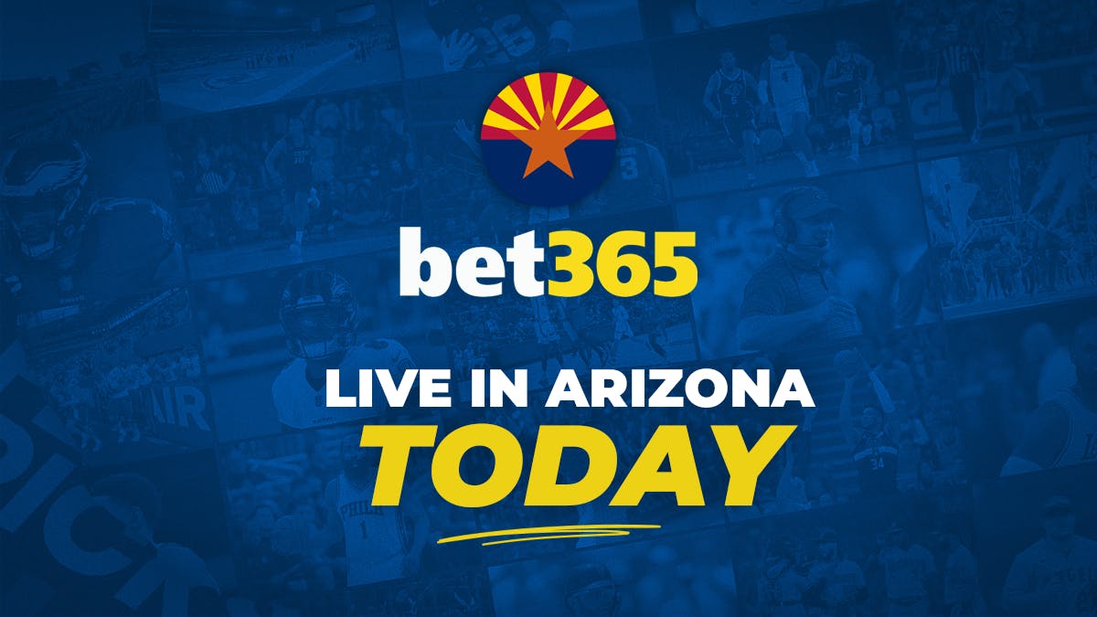 Bet365 Is Live In Arizona Today